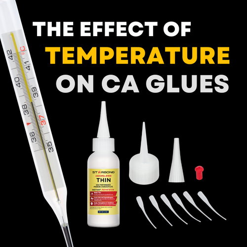 The Effect of Temperature on CA Glues