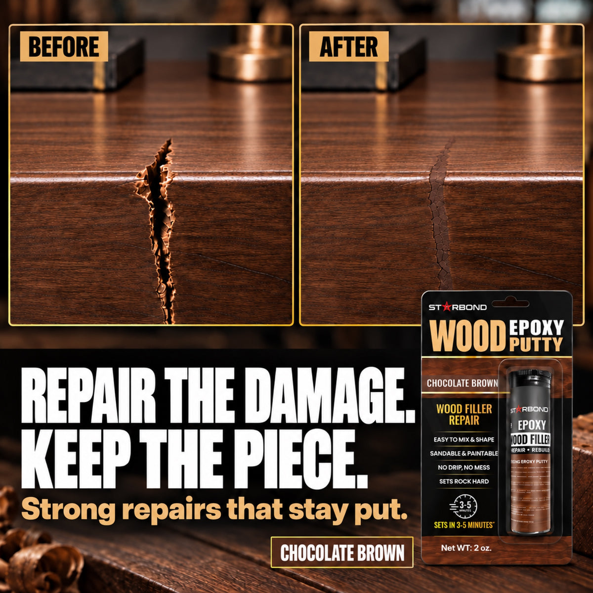 Wood furniture crack before and after repair in Chocolate Brown tones, with Starbond Chocolate Brown epoxy putty packaging.
