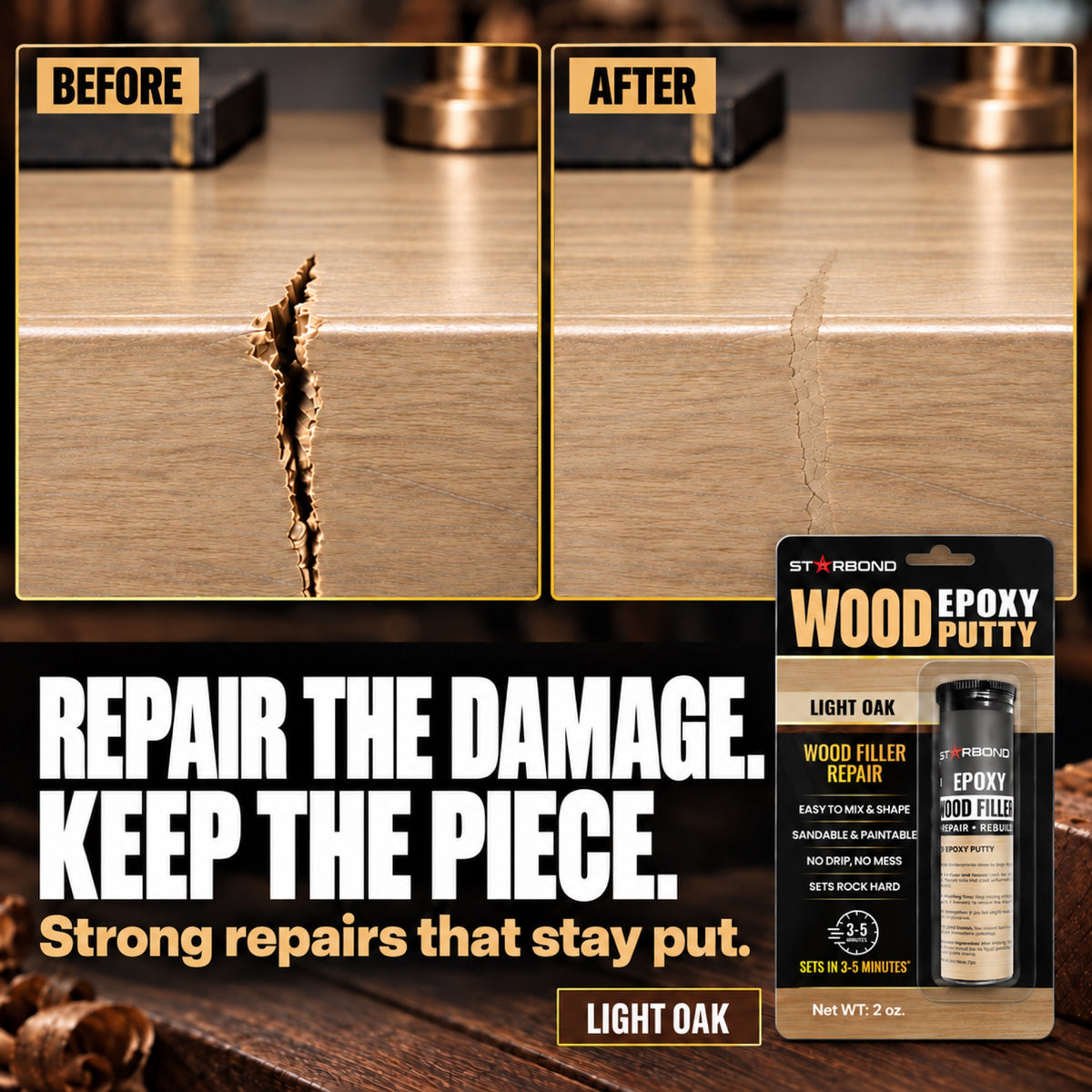 Wood furniture crack before and after repair in Light Oak tones, with Starbond Light Oak epoxy putty packaging.