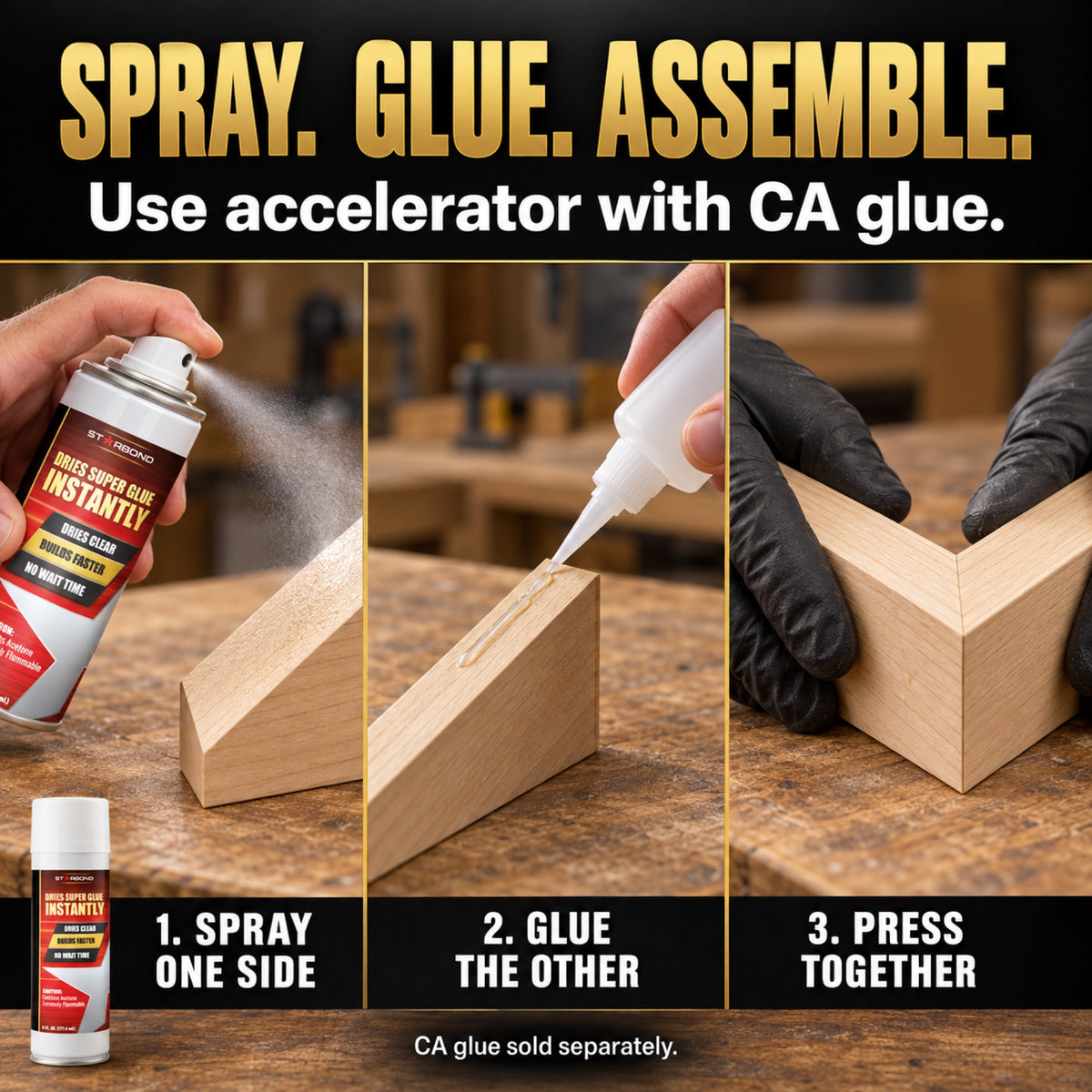 Three-step Starbond aerosol accelerator infographic: spray one mating surface, apply CA glue to the other, then press together.