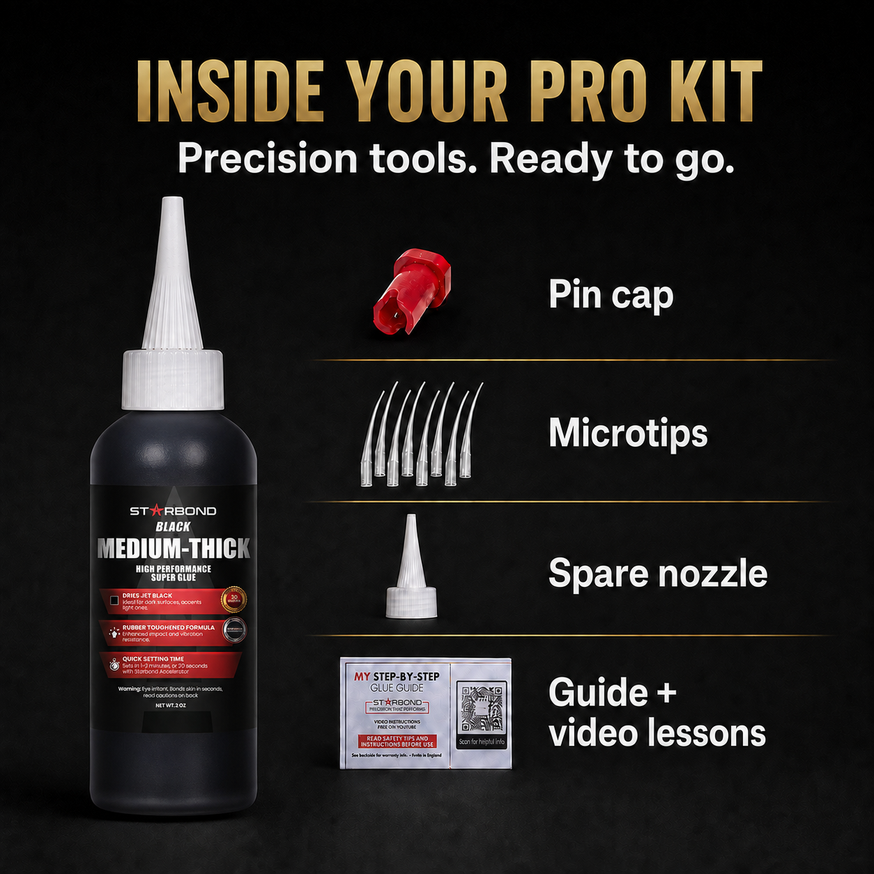 Inside the Starbond black medium thick 2 oz Pro Kit: pin cap, microtips, spare nozzle, and guide with video lessons.