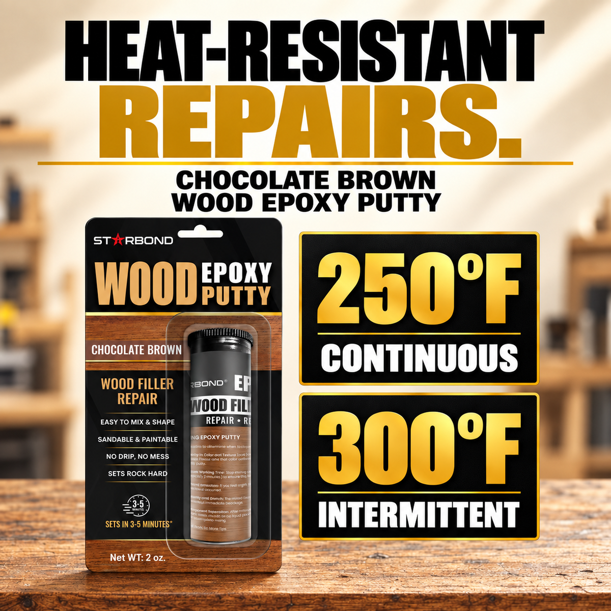 Starbond Chocolate Brown epoxy putty in its retail blister packaging beside two bold temperature panels: 250°F continuous and 300°F intermittent, under the headline Heat-resistant repairs.