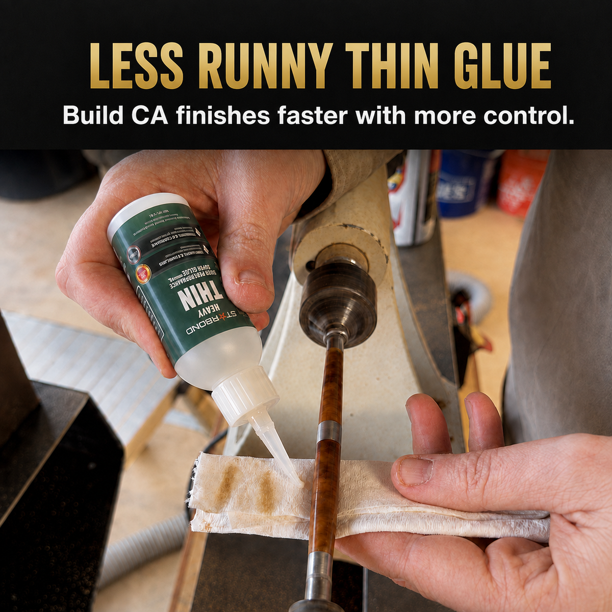 Starbond Heavy Thin applied to a wooden pen blank on a lathe. Less Runny Thin Glue — Build CA finishes faster with more control.