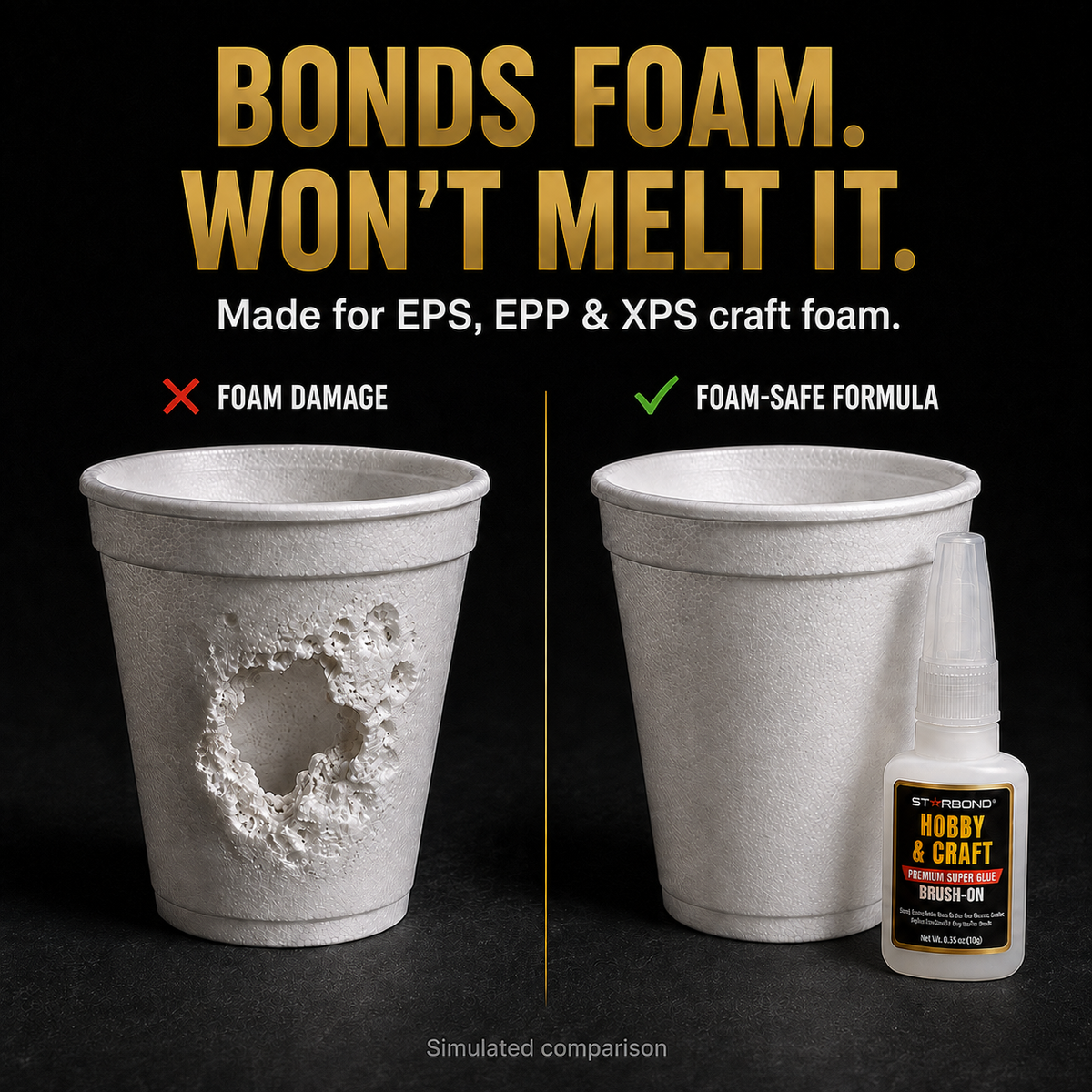Simulated comparison of a damaged foam cup and an intact foam cup beside Starbond Hobby & Craft Brush-On Super Glue. Made for EPS, EPP and XPS craft foam.