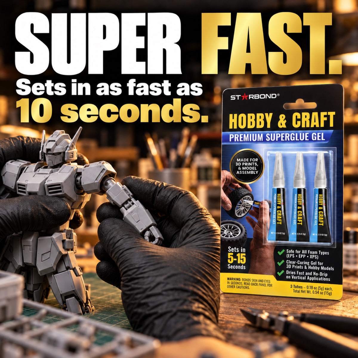 Gloved hands assembling a hobby robot model beside the three-tube Starbond Hobby & Craft Gel retail pack. Sets in as fast as 10 seconds.