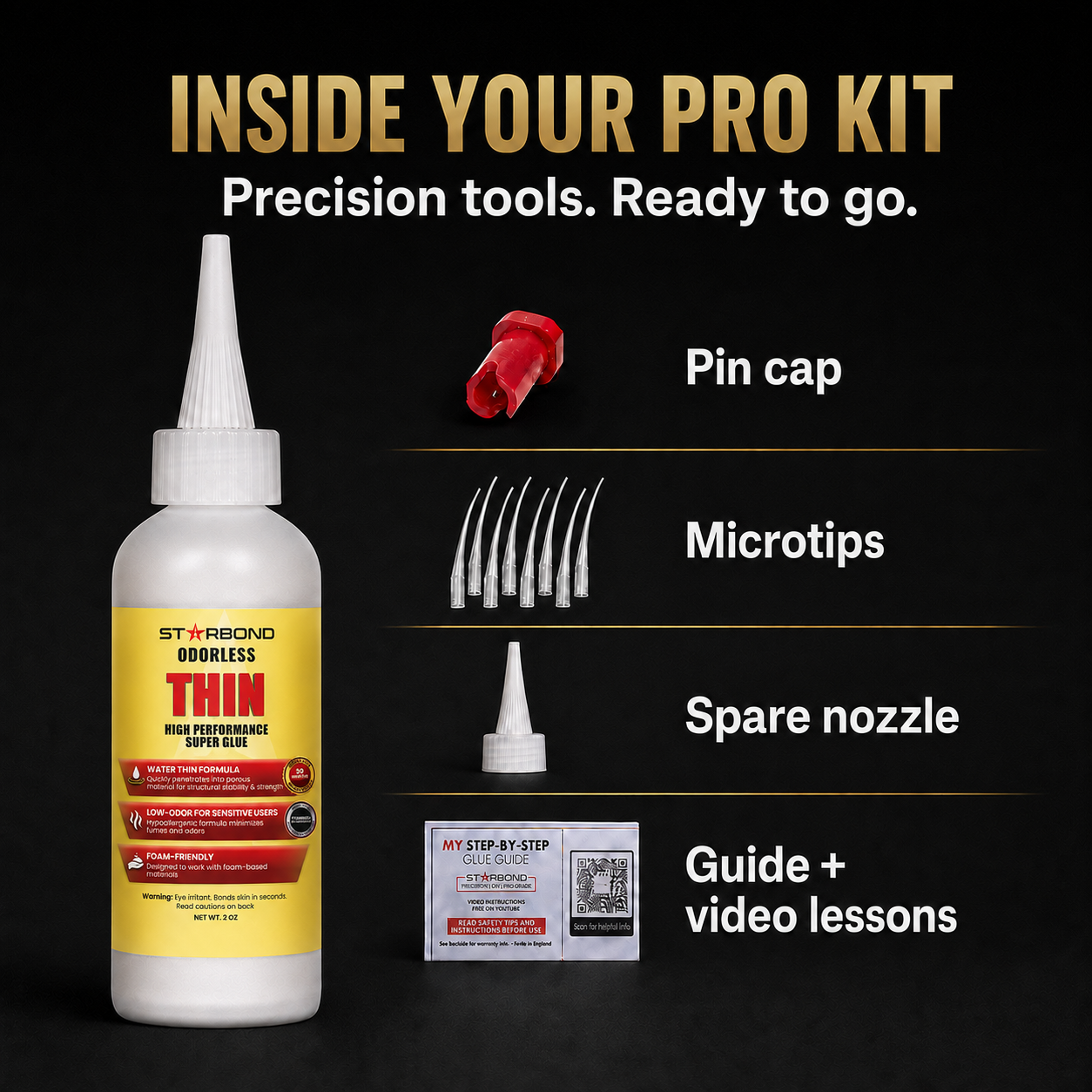 Inside the Starbond low odor thin 2 oz Pro Kit: pin cap, microtips, spare nozzle, and guide with video lessons.