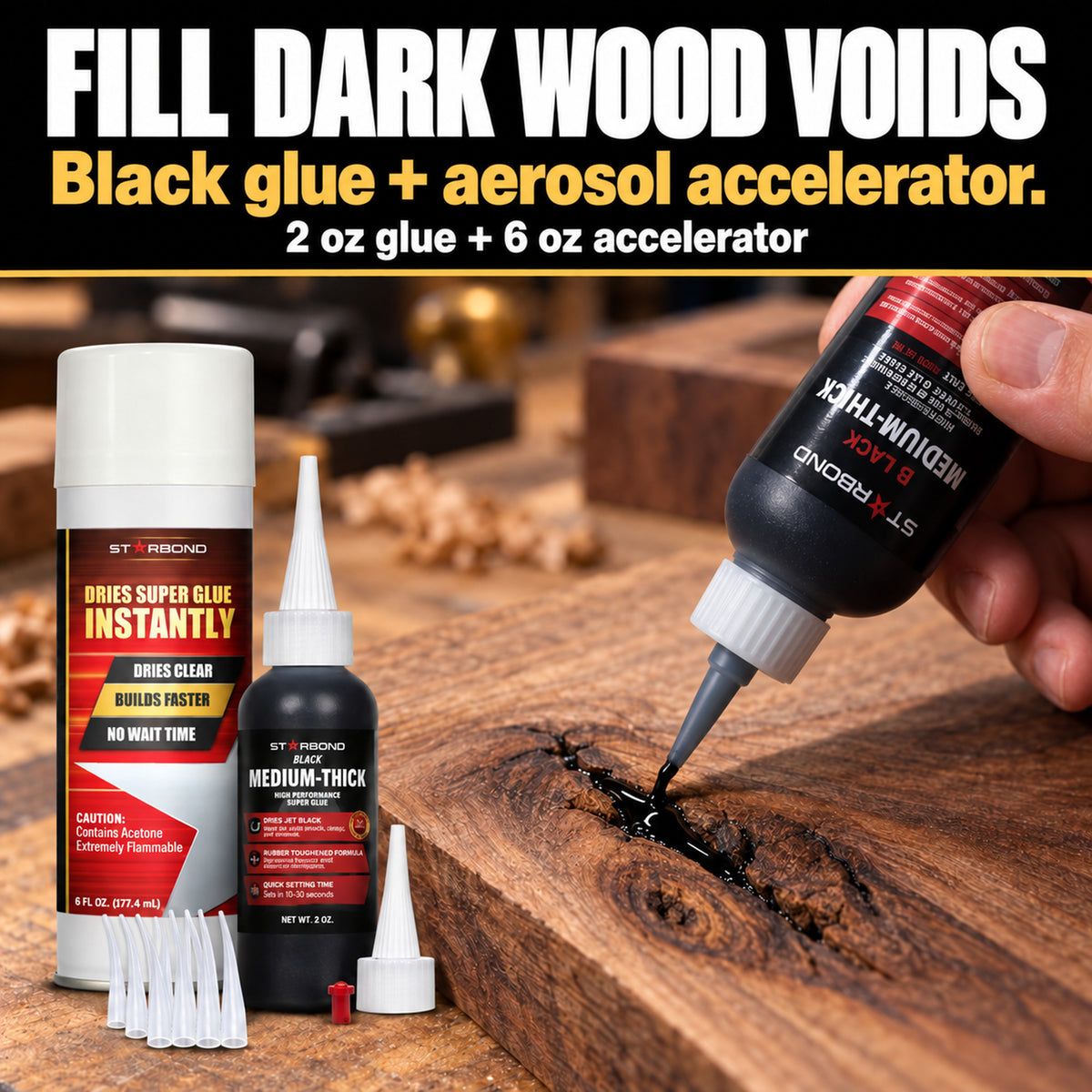 Starbond Black Medium-Thick Super Glue 2 oz and Aerosol Accelerator 6 oz, with the glue’s open nozzle filling a dark wood void.