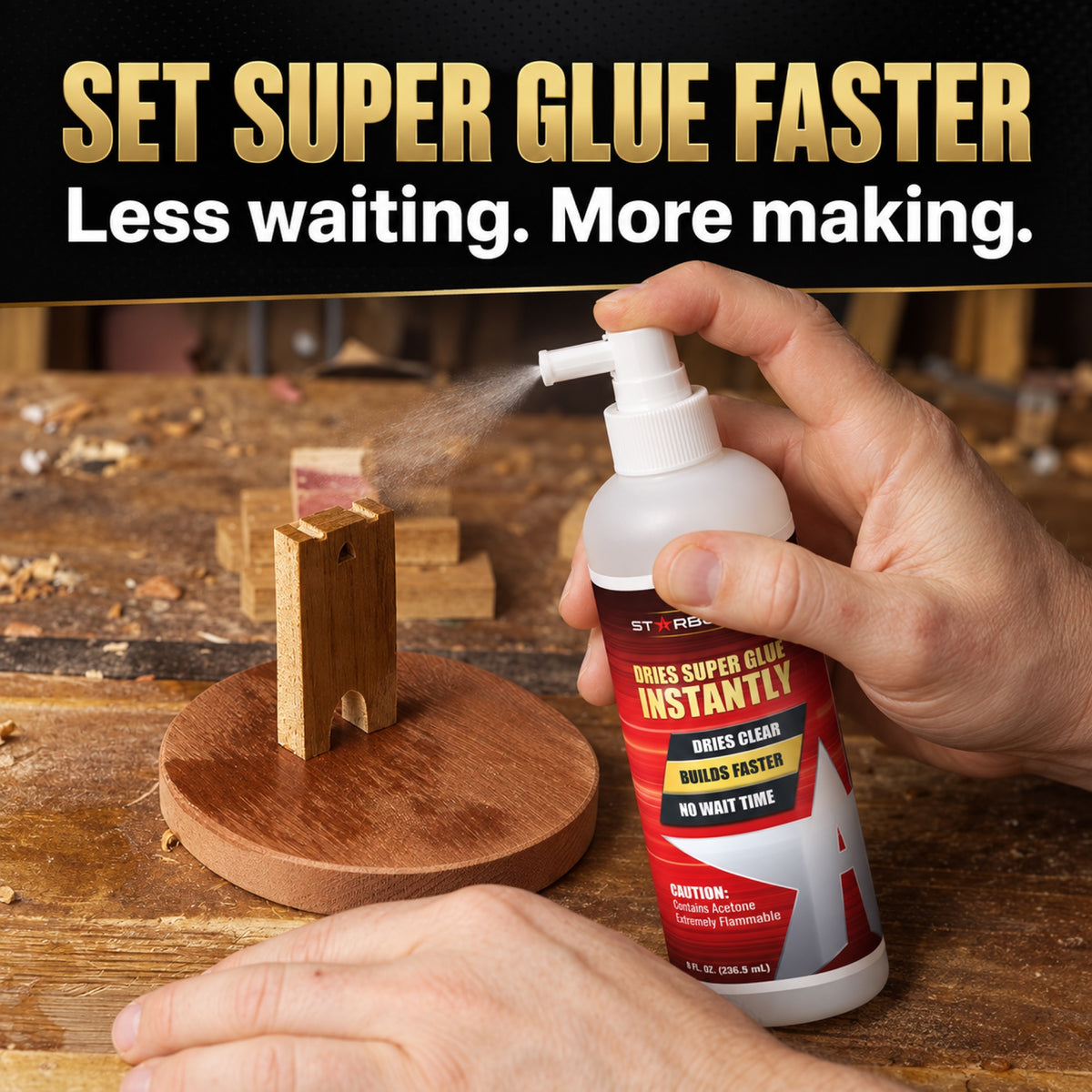 Starbond 8 oz pump accelerator used upright beside a small wood assembly, with a fine spray aimed toward the joint.