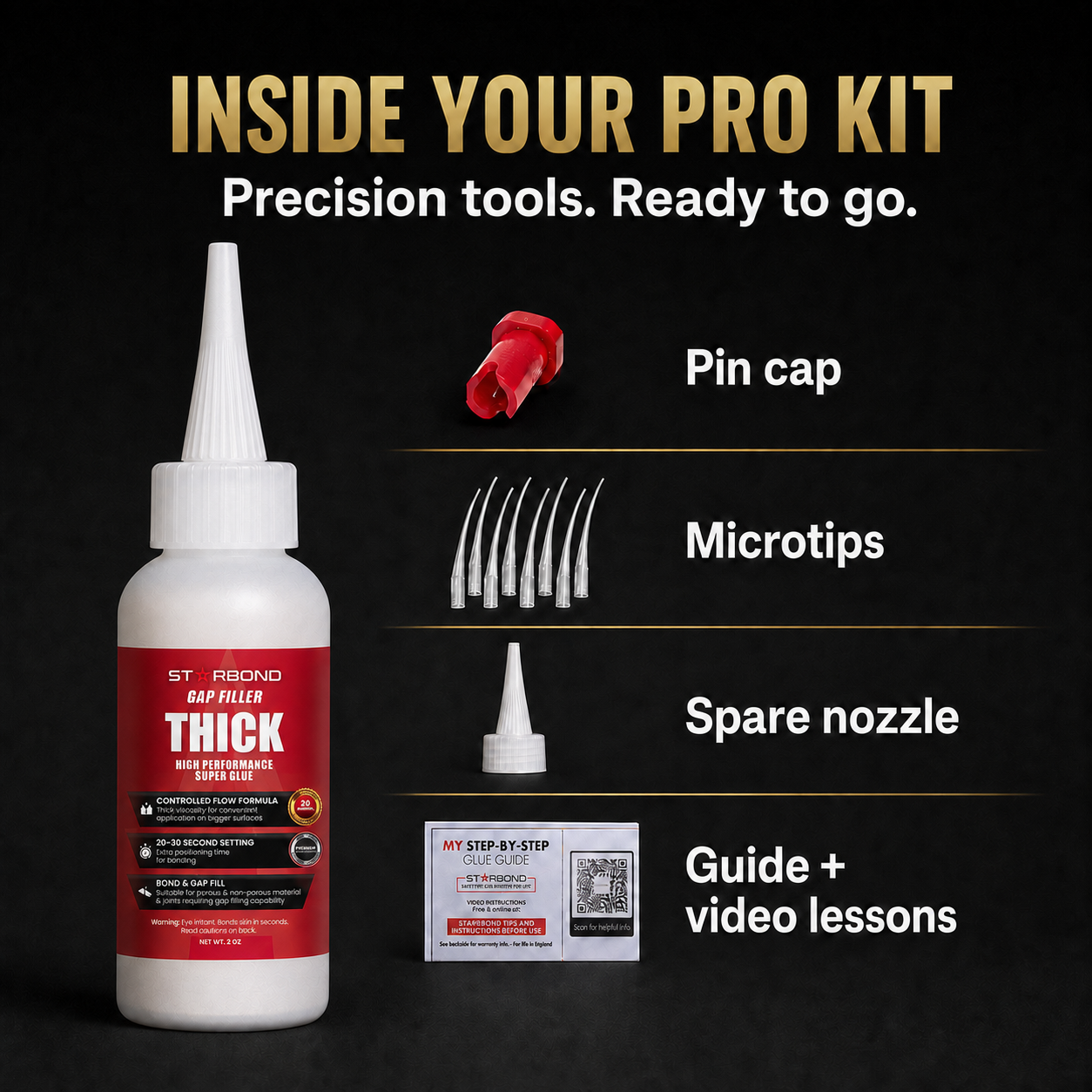 Inside the Starbond thick 2 oz Pro Kit: pin cap, microtips, spare nozzle, and guide with video lessons.