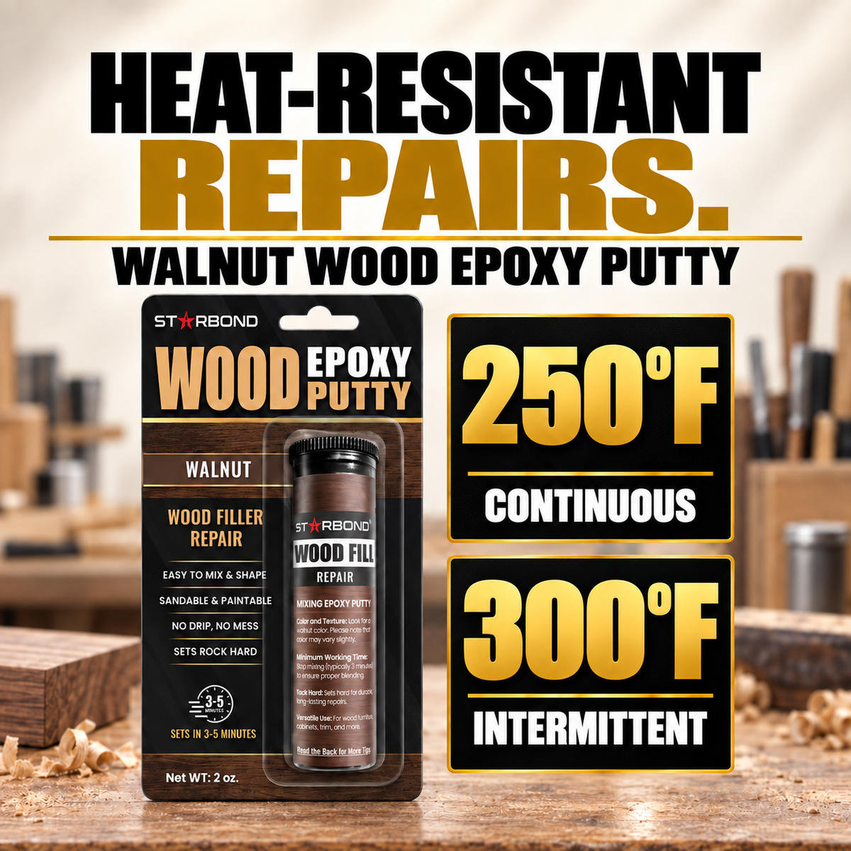 Starbond Walnut Wood Epoxy Putty in its retail blister packaging with a bold Heat-resistant repairs headline and temperature cards reading250°F continuous and300°F intermittent.