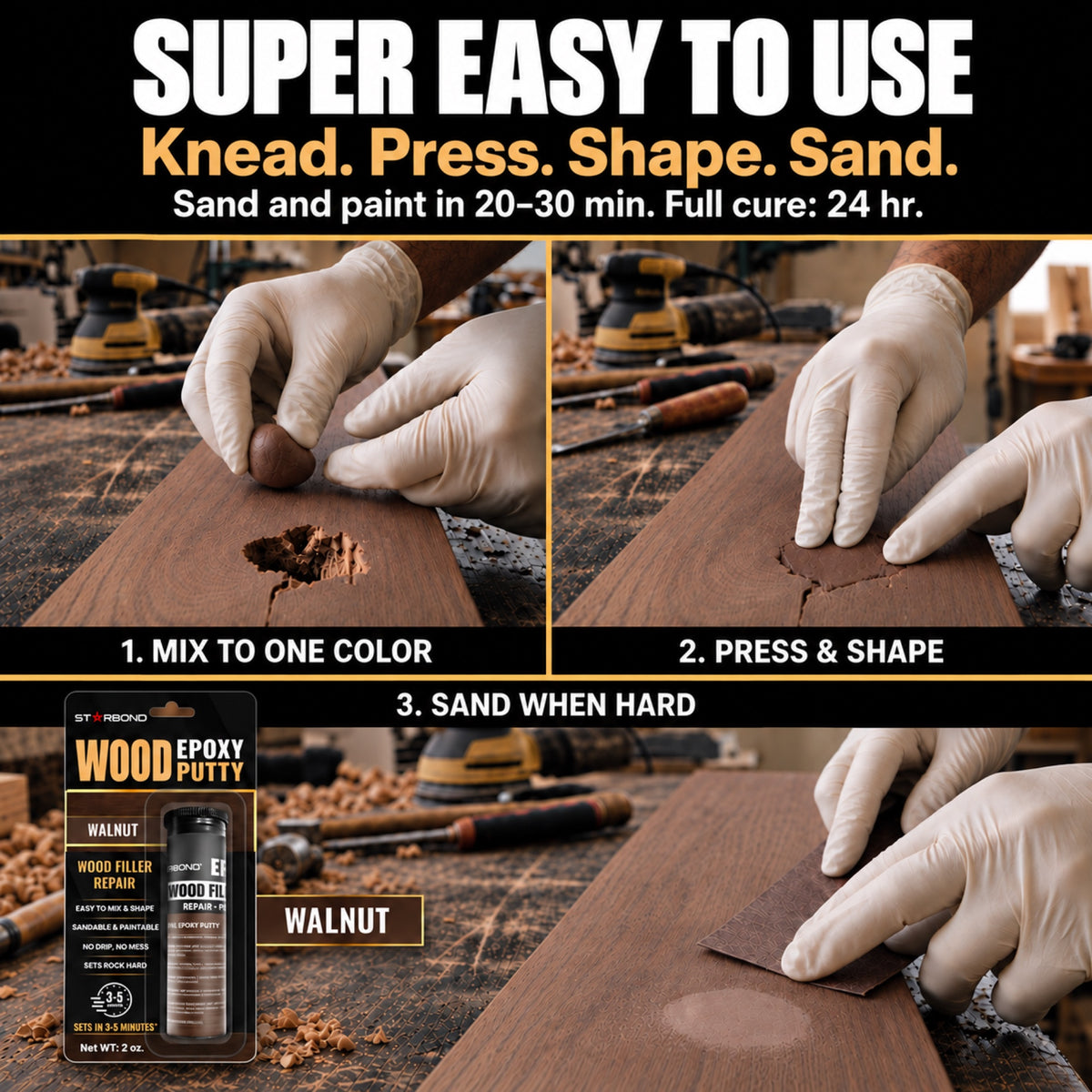 Starbond Walnut epoxy putty how-to infographic: Super easy to use. Knead. Press. Shape. Sand. Illustrated mixing, shaping and sanding steps.