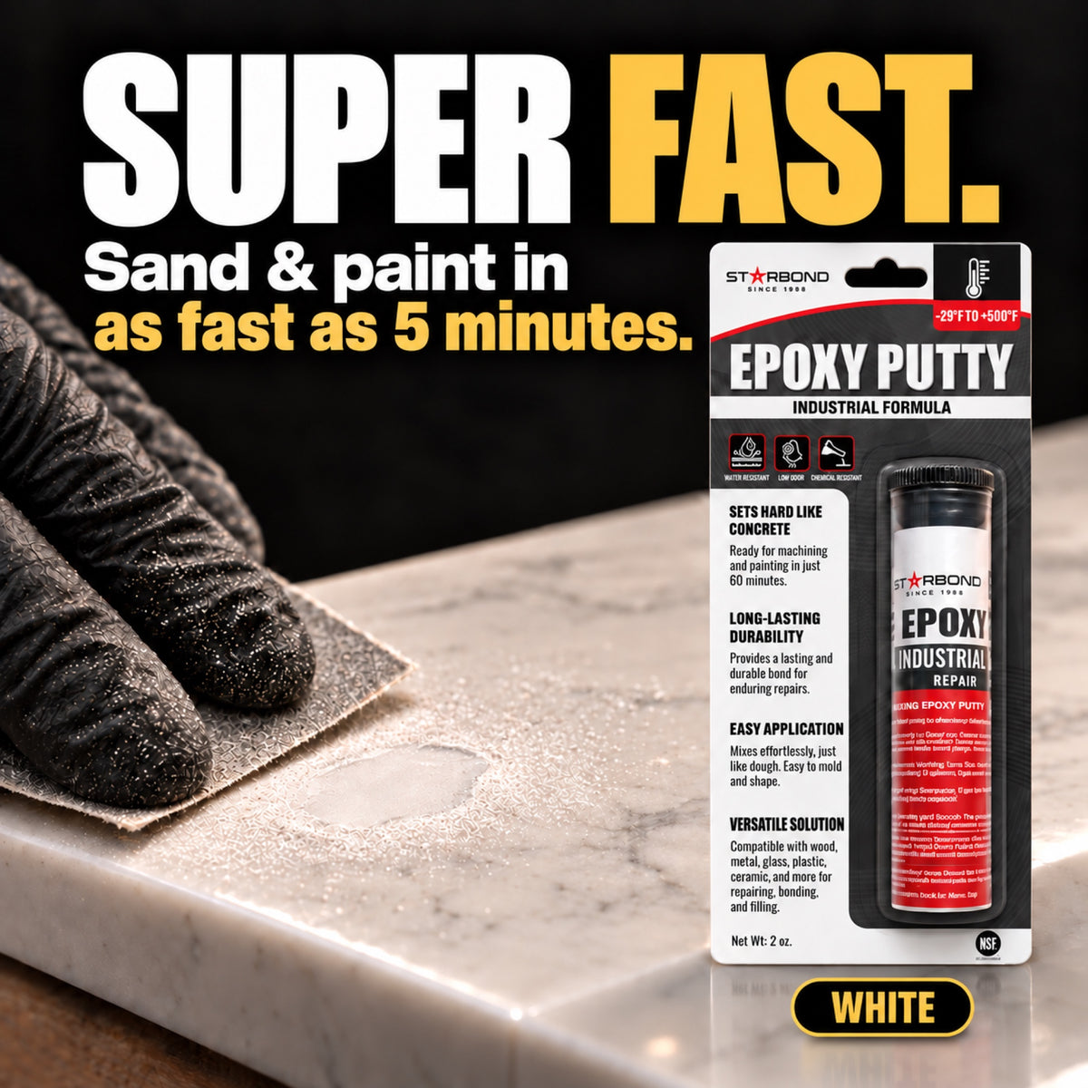 Starbond White epoxy putty. Super Fast infographic with an illustrated sanding demonstration.